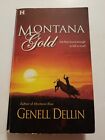 Montana Gold by Genell Dellin