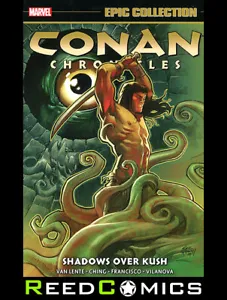 CONAN CHRONICLES EPIC COLLECTION SHADOWS OVER KUSH GRAPHIC NOVEL (448 Pages) - Picture 1 of 1