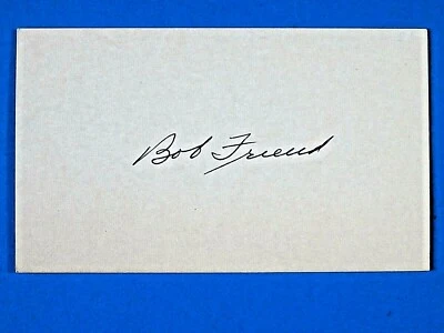 BOB FRIEND SIGNED 3x5 INDEX CARD ~ BASEBALL AUTOGRAPH ~ 100% GUARANTEE - Image 1 of 2