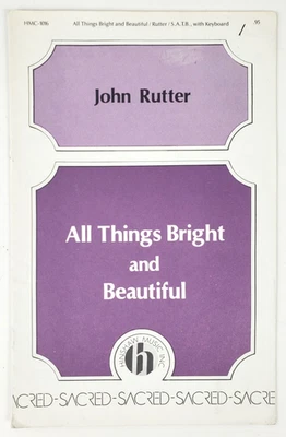 All Things Bright and Beautiful Rutter 合唱乐谱 SATB 键盘 1983 — 第 1/4 张图片