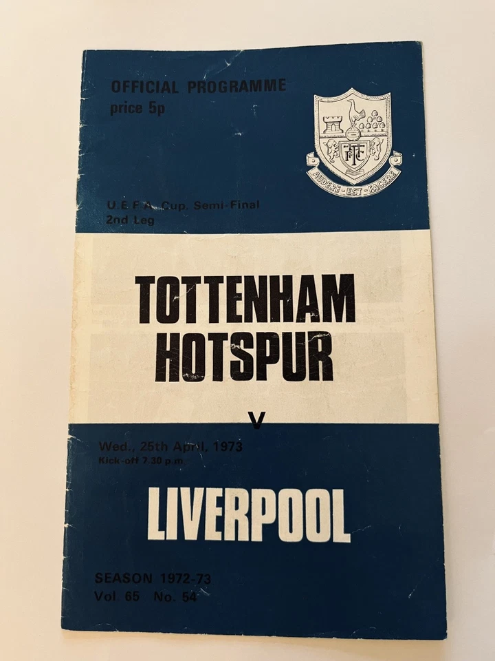 Tottenham Hotspur v Liverpool UEFA CUP SEMI Programme 25 April 1973 | 1972/73 - Image 1 of 1