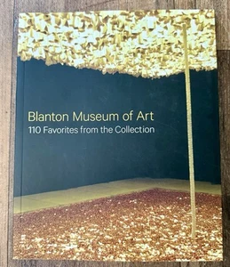 Blanton Museum of Art 110 Favorites from the Collection 2013 1st Edition - Bild 1 von 7