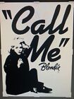 BLONDIE CALL ME Iron On Transfer For WHITE T-Shirt &  Light Color Fabrics