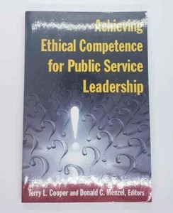 Achieving Ethical Competence for Public Service Leadership Cooper and Menzel - Imagen 1 de 6