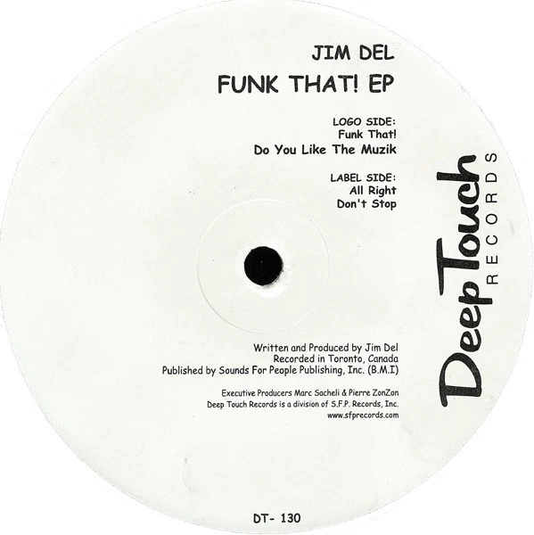 Jim Del - Funk That EP - USA 12" Vinyl - 2003 - Deep Touch Records - Image 1 of 1