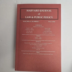 Harvard Journal of Law & Public Policy ~ Vol. 47 No. 3 ~ Fall 2024 New - Foto 1 di 5
