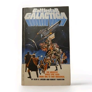 Battlestar Galactica by Glen Larson and Robert Thurston 1978 Paperback  - Picture 1 of 18