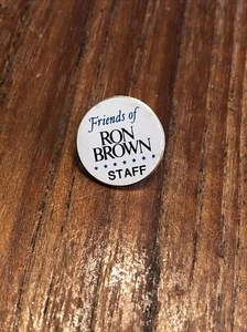 Friends of Ron Brown “STAFF” Pin - Picture 1 of 5