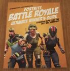 Fortnite Battle Royale Ultimate Winners Guide livre de poche