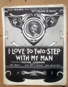 I Love to Two-Step with My Man by Hughie Cannon Antique Sheet Music 1904 - Picture 1 of 4