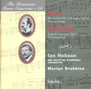 Huss - Piano Concerto / Schelling - Suite Fantastique (CD 1995)BBC Scottish SO - Picture 1 of 2