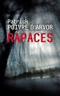 Rapaces von Patrick Poivre d'Arvor | Buch | Zustand gut