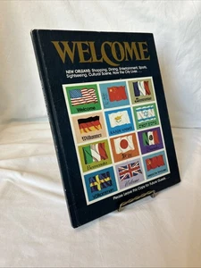 Welcome New Orleans: Shopping, Cultural Scene, How the City Lives 1974 Hardcover - Picture 1 of 5