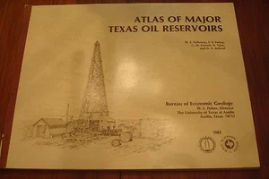 TEXAS OILMANS ESTATE ATLAS OF MAJOR TEXAS OIL RESERVOIRS BOOK MAPS ILLUSTRATIONS - Picture 1 of 10
