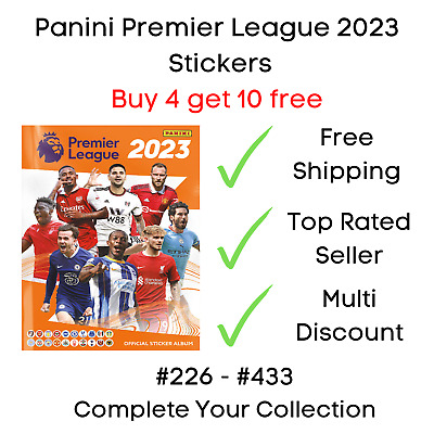 Panini Premier League 2023 Football Stickers #226 - #433 Buy 4 Get 10 Free • 4.95£