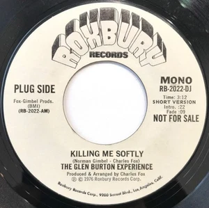 The Glen Burton Experience - Killing Me Softly With His Song (7", Promo) - Picture 1 of 2