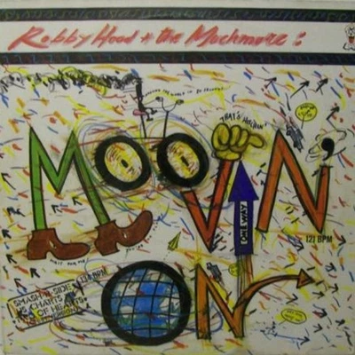 Robby Hood And The Much More - Moovin' On (12") (Very Good Plus (VG+)) - Image 1 of 4