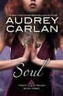 Soul (Trinity Trilogy) - Paperback By Carlan, Audrey - GOOD