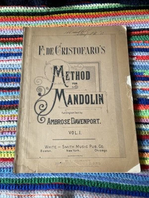 F. De Cristofaro's Method For Mandolin - Ambrose Davenport Vol. 1 - 1891 Antique - Image 1 of 4