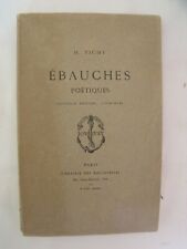 Poésie -  EBAUCHES POETIQUES de H. TICHY  Lib.des Bibliophiles / 1886