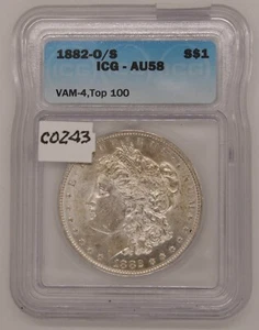 1882 O/S Morgan Silver Dollar, ICG AU 58, Vam 4, Top 100, Certified, c243 - Picture 1 of 4