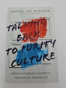 Talking Back to Purity Culture: Rediscovering Faithful Christian Sexuality Paper - Picture 1 of 3