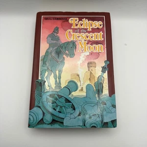 Eclipse of the Cresent Moon By Geza Gardonyi - Hardcover Corvina Books English - Picture 1 of 17