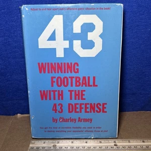 Vintage 1973 Hardcover,WINNING FOOTBALL WITH THE 43 DEFENSE By C. Armey, With DJ - Picture 1 of 16
