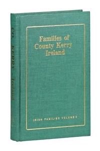 Families Of County Kerry Ireland Irish Families Volume II HC 1994 O'Laughlin - Picture 1 of 1