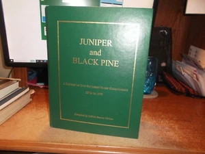 Juniper and Black Pine - Lillian Nelson - 1996 - HC - Signed by Author - Bild 1 von 12