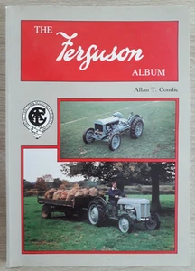 The Ferguson Tractor Album by Allan Condie - Harris Perkins - Picture 1 of 12