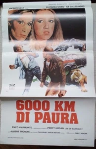 LOCANDINA FILM-6000 KM DI PAURA-DEL1978 N.372 - Foto 1 di 1