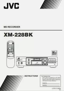 JVC XM-228BK - Minidisc MD Recorder Deck Operating Instruction - USER MANUAL - Picture 1 of 1