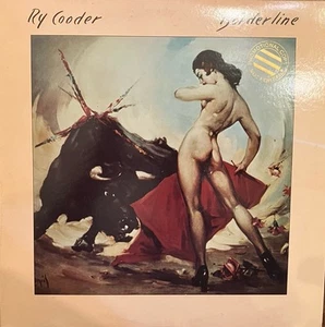 RY COODER BORDERLINE WB BSK 3489 Vinyl LP Warner Brothers 1980 / Promo / EX - Picture 1 of 4