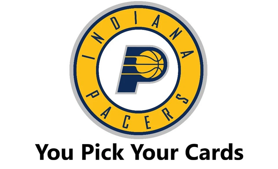 You Pick Your Cards - Indiana Pacers Team - NBA Basketball Card Selection - Image 1 of 1