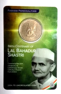 2004 - 5 Rs. LAL BAHADUR SHASTRI  INDIA REPU. COMMEMORATIVE COIN SPECIAL EDITION - Picture 1 of 3