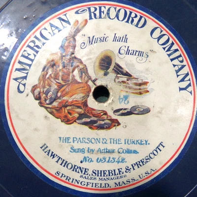 The Parson & the Turkey Arthur Collins American Record Company 10" - Image 1 of 2