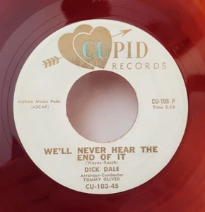 Dick Dale WE'LL NEVER HEAR THE END OF IT (PROMO ROCK 45) #103 PLAYS VG++ - Picture 1 of 4