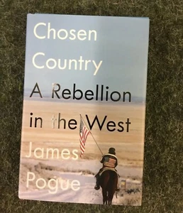 Chosen Country: A Rebellion in the West by James Pogue: New Book - Picture 1 of 3