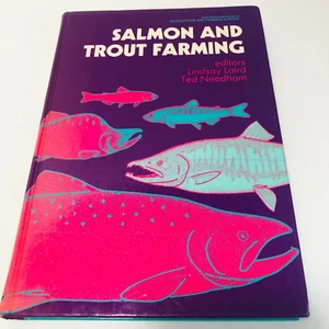 Ellis Horwood Series: SALMON AND TROUT FARMING HB Book Edited by Laird & Needham - Picture 1 of 9