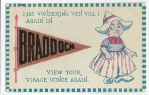 BRADDOCK PENNANT FLAG & DUTCH GIRL & SAYINGS~BRADDOCK,PA -PM 1915 - Picture 1 of 1
