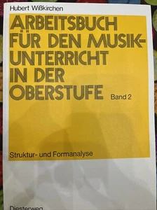 Arbeitsbuch für den Musikunterricht in der Oberstufe, Band 2, Struktur-und Forma - Bild 1 von 2