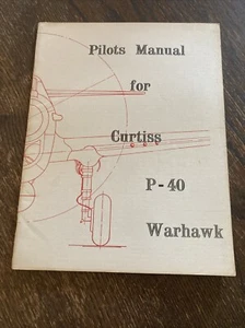 pilots manual for curtiss p-40 warhawk - Picture 1 of 16