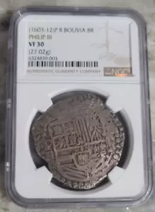 (1603-12) PHILIP III 8 REAL COB NGC VF30 COLONIAL ERA BOLIVIA P R Silver - Picture 1 of 4