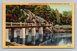 Vintage Stadt Reservoir Brücke Postkarte Hot Springs Nationalpark AR - Bild 1 von 2