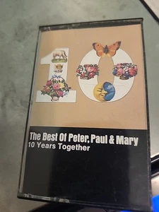 Ten Years Together by Peter, Paul and Mary (Cassette, 1990) - Picture 1 of 3