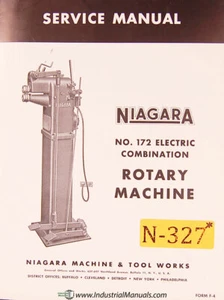 Niagara 172, Electric Combination Rotary Machine Service Manual - Picture 1 of 1