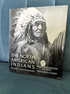 The North American Indians in Early Photographs, Paula Richardson Fleming - Picture 1 of 6