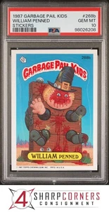 1987 GARBAGE PAIL KIDS STICKERS #268b WILLIAM PENNED SERIES 7 PSA 10 - Picture 1 of 3