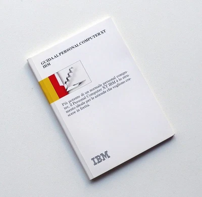 IBM OPUSCOLO BROCHURE DEPLIANT GUIDA AL PERSONAL COMPUTER XT IBM 1984 L4032S58 - Image 1 of 3